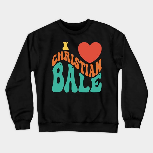 I Heart Christian Bale v7 Crewneck Sweatshirt by Emma